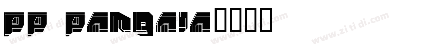 PP Pangaia字体转换